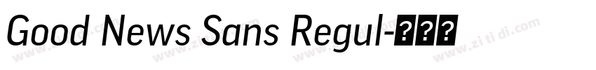 Good News Sans Regul字体转换